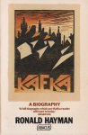 Hayman, Ronald - K: A Biography of Kafka