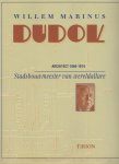  - Willem Marinus DUDOK architect 1884 - 1974 stadsbouwmeester van wereldallure