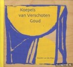 Elzen, Maarten van den - Koepels van Verschoten Goud