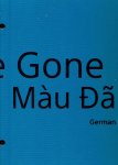 GERMAN, Kevin - Teun van der HEIJDEN [Ed.] - Kevin German - Color Me Gone Book.