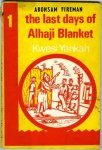 Abonsam Fireman - The last days of Alhaji Blanket