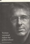 Blom, T - Vormen verzuimd tijdens het politieverhoor - Rede 2010