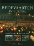 Peters, Fons. - Bedevaarten in Europa.