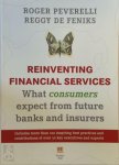Roger / Feniks, Reggy de Peverelli - Reinventing Financial Services what consumers expect from future banks and insurers