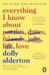 Dolly Alderton - (1) Everything I Know About Love