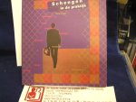 Suyver, J.J.H. ( Secretaris-Generaal Ministerie van Justitie) - Schengen in de praktijk