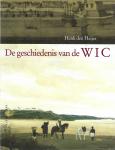 Heijer, Henk den [prof.dr.] - De geschiedenis van de WIC