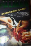 Palmer, Michael - Doodverklaard