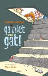 Corien Oranje, Marja Meĳer - Ga niet in dat gat! AVI E3