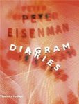 Somol, Robert (Intro) - Peter Eisenman, Diagram Diaries