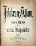 Norwegen: - Jubilaeum-Album. Warmuth`s Musikforlag No. 1000. Album Pianofortemusik af norske Komponister
