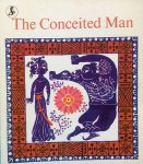 Pu Songling (written by), Hong Chun (adapted by), Wang Xiaoming (illustrated by) - The conceited man