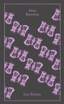 Leo Tolstoy - Penguin clothbound classics Anna karenina