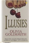 Olivia Goldsmith - Illusies - Olivia Goldsmith