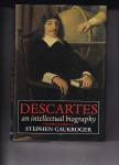 Gaukroger, Stephen (Reader in Philosophy, Reader in Philosophy, University of Sydney) - Descartes: An Intellectual Biography