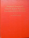 Hyde, J.A. Lloyd. - Oriental Lowestoft Chinese Export Porcelain.