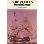 Donald McNarry - Shipmodels in miniature