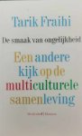 FRAIHI Tarik - De smaak van ongelijkheid - Een andere kijk op de multiculturele samenleving
