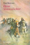 Beckman Thea - Hasse Simonsdochter, de vrouw van Jan van Schaffelaar, historische jeugdroman