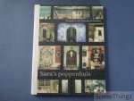Royen van-Engelberts, Monique. - Sara's poppenhuis: het poppenhuis van Sara Rothé in het Frans Hals Museum