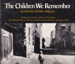 Byers Abells, Chana - The Children We Remember