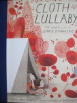 Novesky, Amy   pictures Isabelle Arsenault - Cloth Lullaby  The woven life of Louise Bourgeois