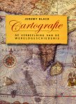 Black, Jeremy - Cartografie. De verbeelding van de wereldgeschiedenis