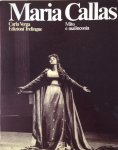 Varga, Carla - Maria Callas - Mito e malinconia