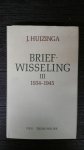 Huizinga, Léon Hanssen - Briefwisseling iii 1934-1945