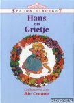 Cramer, Rie (geïllustreerd door) - Hans en Grietje