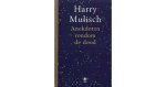 Harry Mulisch - Anekdoten rondom de dood