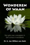 Jan-Willem van Aalst - Wonderen of waan