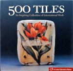 Suzanne J. E. Tourtillott - 500 Tiles