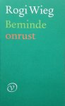Rogi Wieg - Beminde onrust