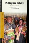 Neil C. M. Carrier - Kenyan Khat The Social Life of a Stimulant