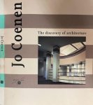 Ibelings, Hans - Jo Coenen: The discovery of architecture