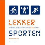 Marianne van der Sluis - Lekker sporten!