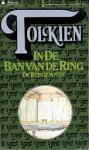 Tolkien, J. R. R. - In de Ban van de Ring 1: De Reisgenoten (22e druk)