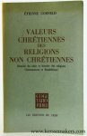 Cornelis, Etienne. - Valeurs chrétiennes des religions non chrétiennes. Histoire du salut et histoire des religions, Christianisme et Bouddhisme.