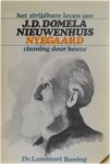 Dr. Lammert Buning - Het strijdbare leven van J.D. Domela Nieuwenhuis Nyegaard - vlaming door keuze