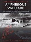 Speller, Ian/Tuck, Christopher - Amphibious Warfare The theory and practice of amphbious operations in the 20th century