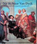 Baeck-Schilders, Hedwige - e.a. - Na & Naar Van Dyck. De romantische recuperatie in de 19de eeuw