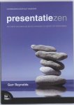 G. Reynolds - PresentatieZen de kracht van eenvoud bij het ontwerpen en geven van presentaties