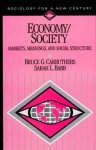 Bruce G. Carruthers; Sarah Louise Babb - Economy/Society Markets, Meanings, and Social Structure