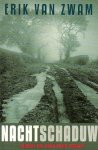 Zwam, Erik van - Nachtschaduw