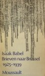 Babel, Isaak - Brieven naar Brussel  1925 - 1939