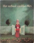 Jan Eijkelboom 100386, Gottfried Mergner 44789 - Het verhaal van Han Mes