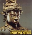 EGGeBRECHT, EVA; SEIDEL, MATTHIAS (REDAKTION) - Versunkene Königreiche Indonesiens