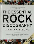 Martin Charles Strong - The Essential Rock Discography