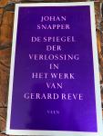 Johan Snapper - De spiegel der verlossing in het werk van Gerard Reve